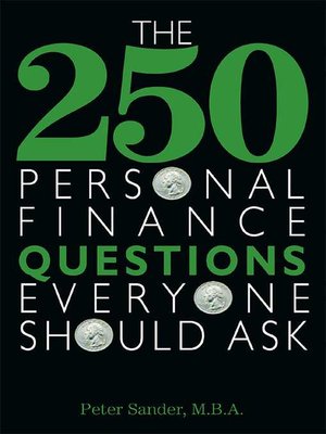 cover image of The 250 Personal Finance Questions Everyone Should Ask
